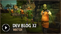 Dev Blog 32